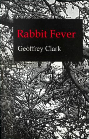 Rabbit Fever: 12 Stories and a Memoir,Used