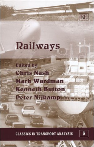 Railways (Classics In Transport Analysis Series, 3),Used