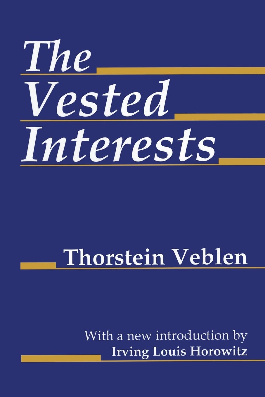 The Vested Interests,Used