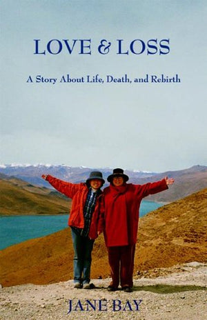 Love & Loss: A Story About Life, Death and Rebirth,Used
