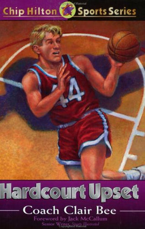 Hardcourt Upset (Chip Hilton Sports Series, Vol 15),Used