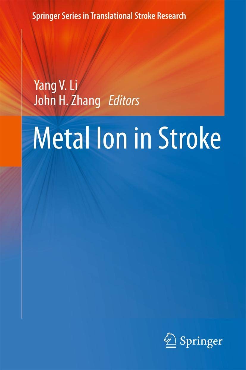 Metal Ion in Stroke (Springer Series in Translational Stroke Research),Used