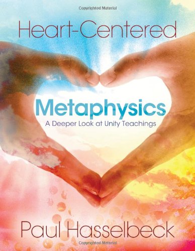 Heartcentered Metaphysics