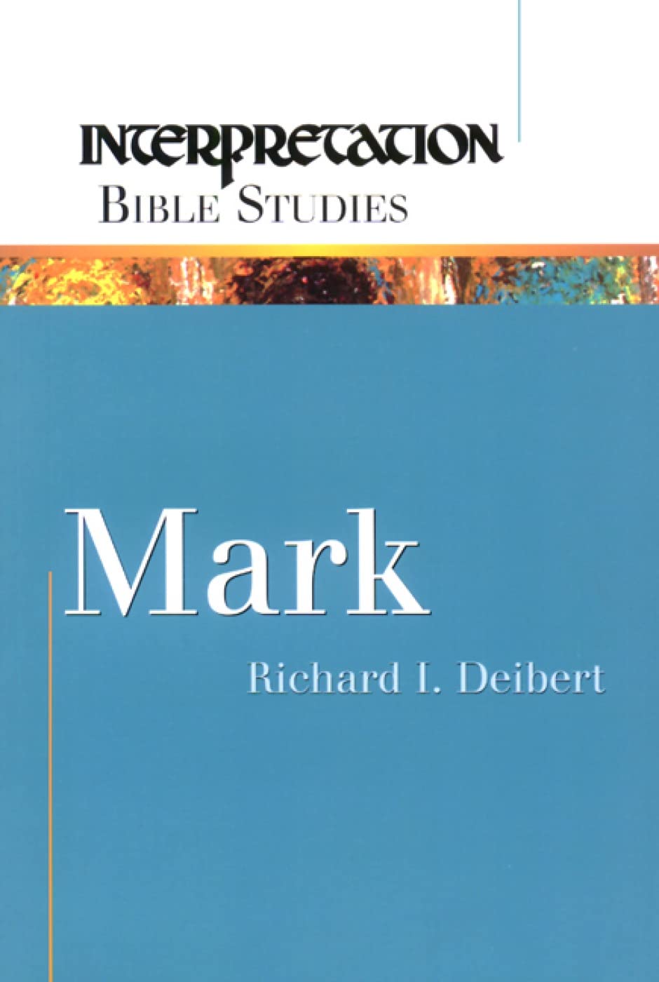 Mark (Interpretation Bible Studies),Used
