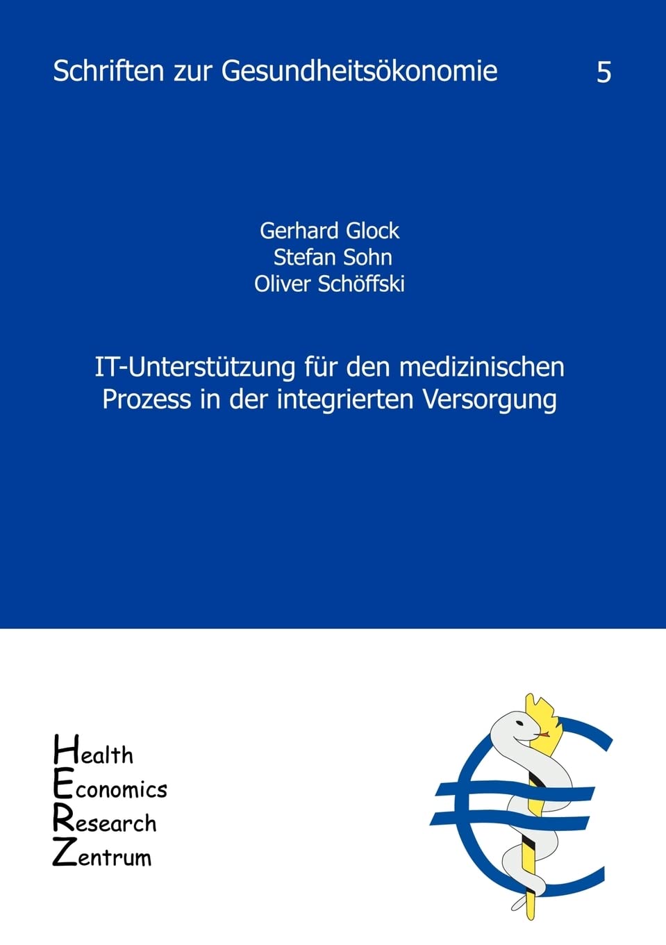 ITUntersttzung fr den medizinischen Prozess in der integrierten Versorgung (German Edition),Used