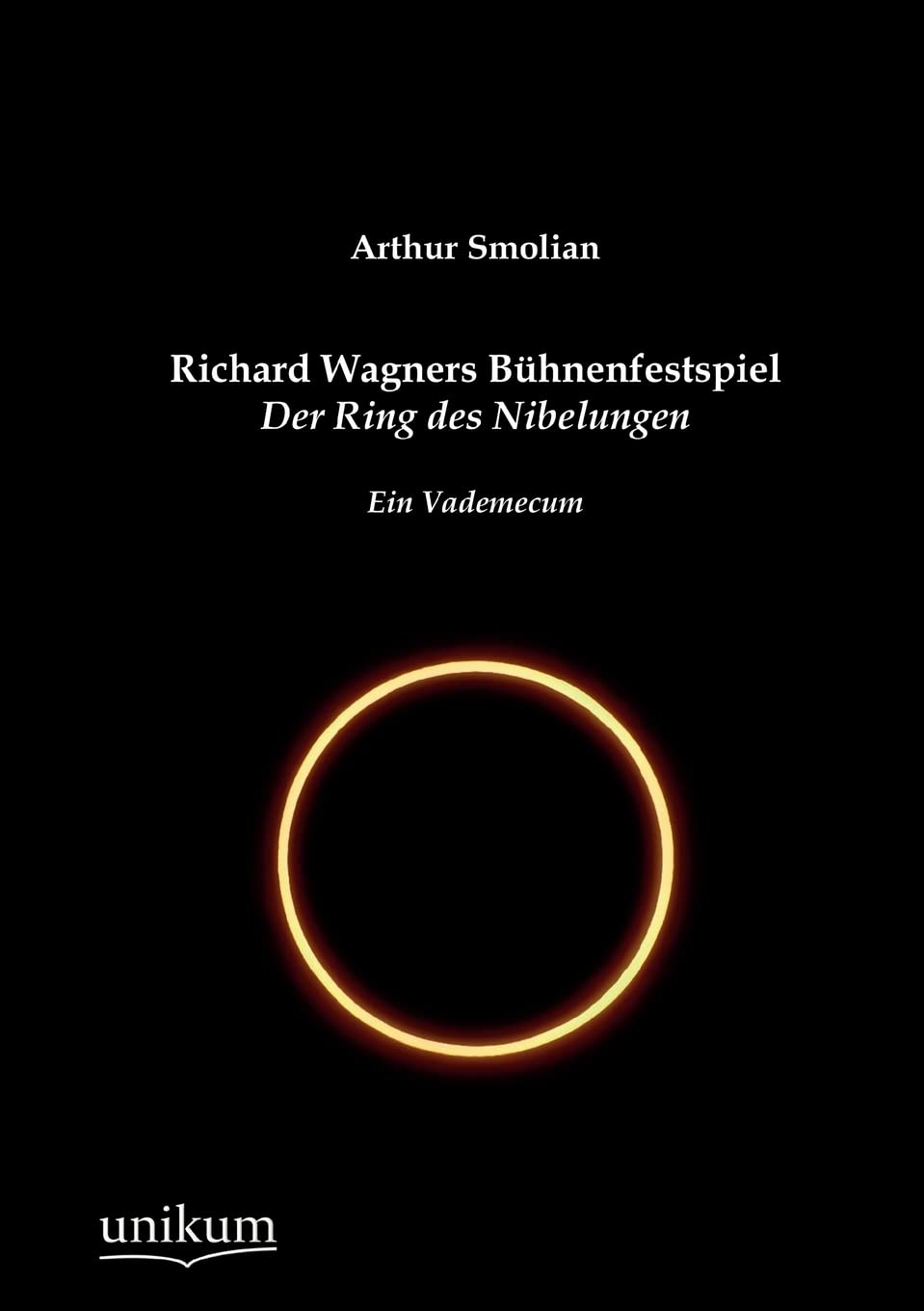 Richard Wagners Bhnenfestspiel Der Ring des Nibelungen (German Edition),Used