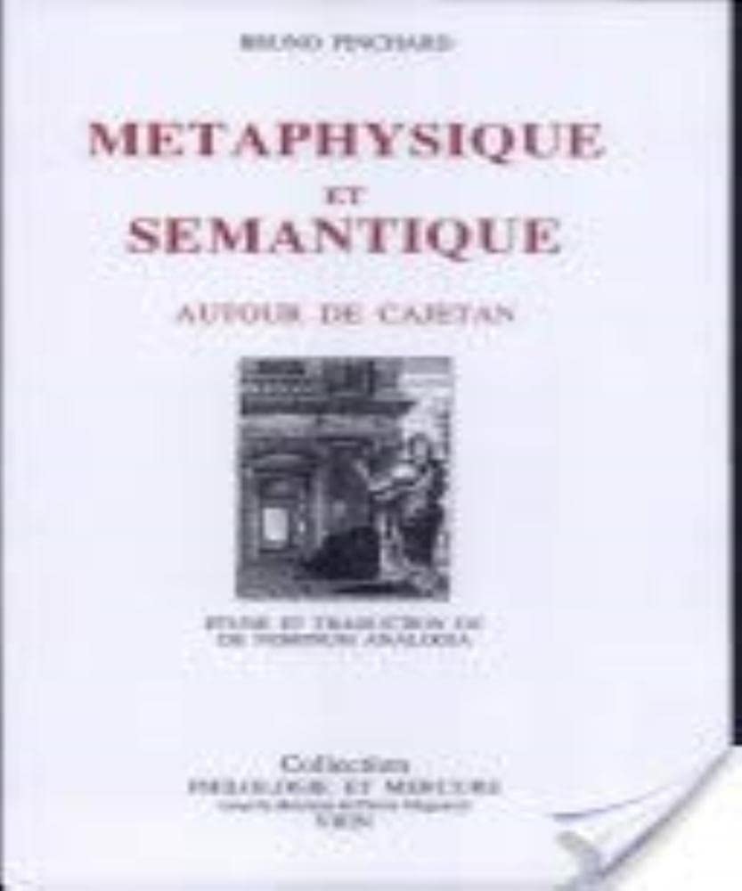 Metaphysique Et Semantique (Philologie Et Mercure) (French Edition),Used