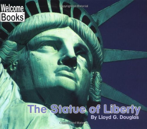 The Statue of Liberty (Welcome Books),Used