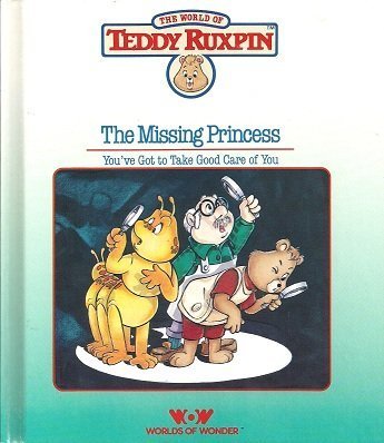 Missing Princes/Book And Cassette (Teddy Ruxpin Adventure Series)