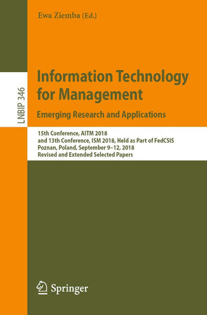 Information Technology for Management: Emerging Research and Applications (Lecture Notes in Business Information Processing),Used