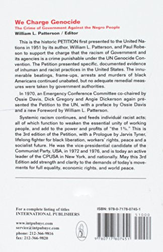 We Charge Genocide: The Historic Petition To The United Nations For Relief From A Crime Of The United States Government Against ,Used