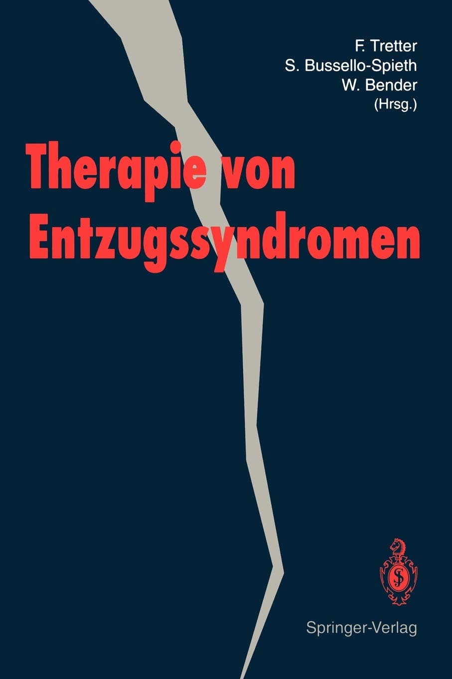 Therapie von Entzugssyndromen (German Edition),Used