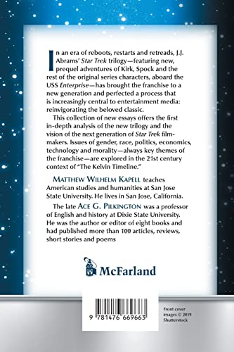 The Kelvin Timeline Of Star Trek: Essays On J.J. Abrams' Final Frontier,Used