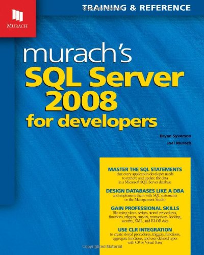Murach's SQL Server 2008 for Developers (Murach: Training & Reference),Used