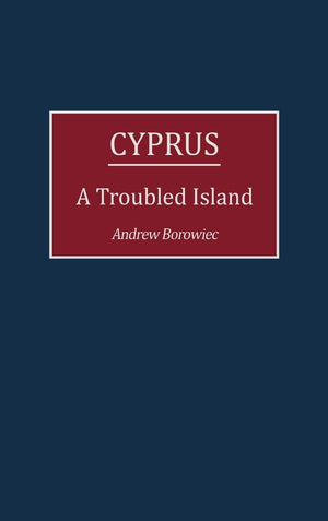 Cyprus: A Troubled Island