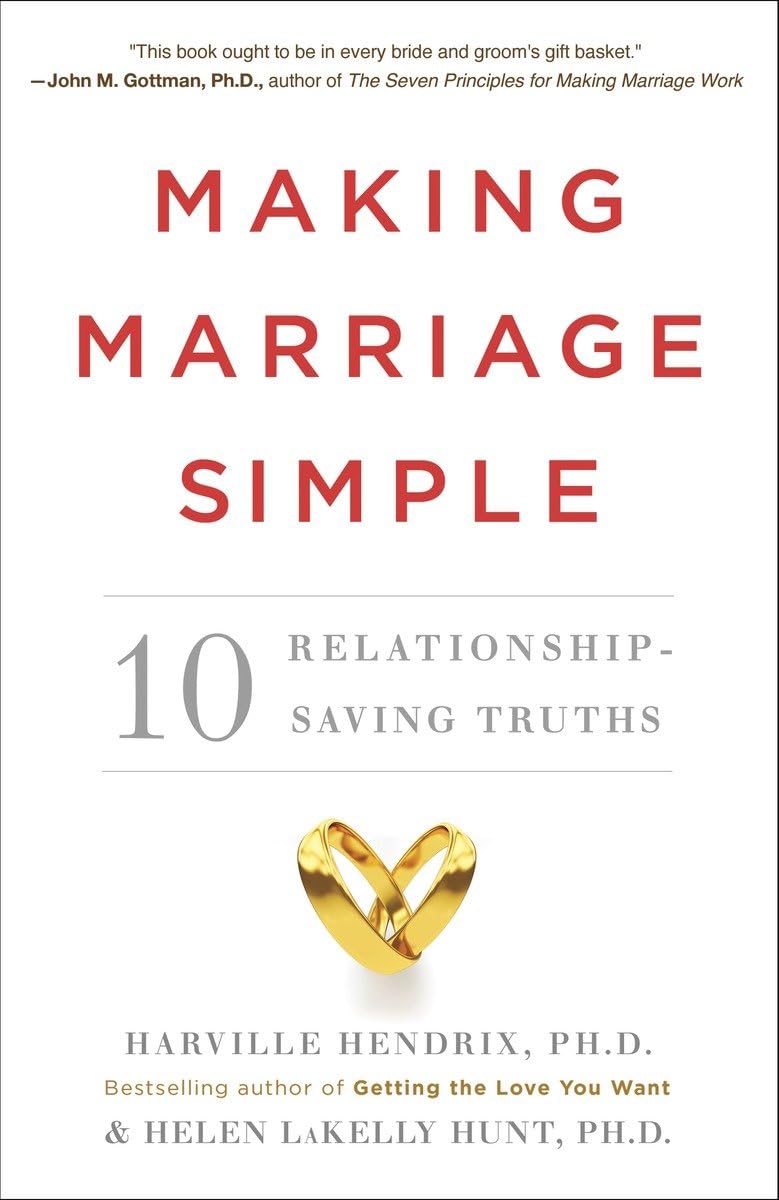Making Marriage Simple: Ten RelationshipSaving Truths,Used