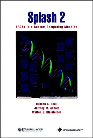 Splash 2: Fpgas In A Custom Computing Machine,Used
