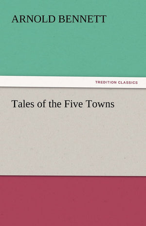 Tales of the Five Towns,Used