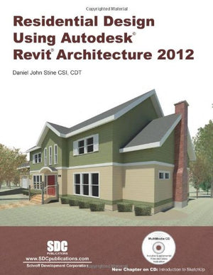Residential Design Using Autodesk Revit Architecture 2012,Used