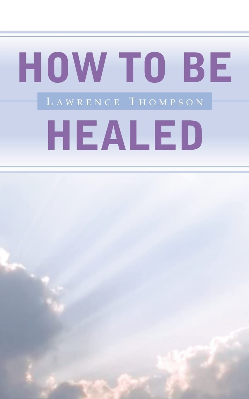 How To Be Healed,Used