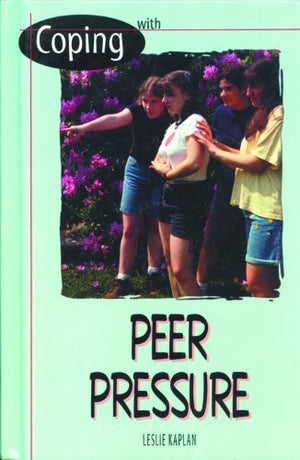 Coping With Peer Pressure (Coping With Series),Used