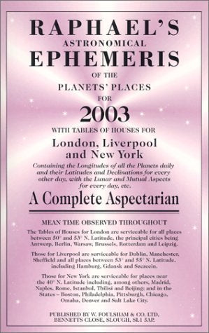 Raphael's Astronomical Ephemeris of the Planet's Places for 2003,Used