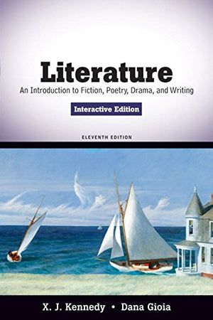 Literature: An Introduction To Fiction, Poetry, Drama, And Writing, Interactive Edition (11Th Edition),Used