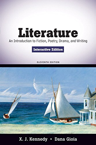 Literature: An Introduction To Fiction, Poetry, Drama, And Writing, Interactive Edition (11Th Edition),Used