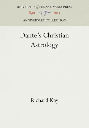 Dante's Christian Astrology (Anniversary Collection),Used