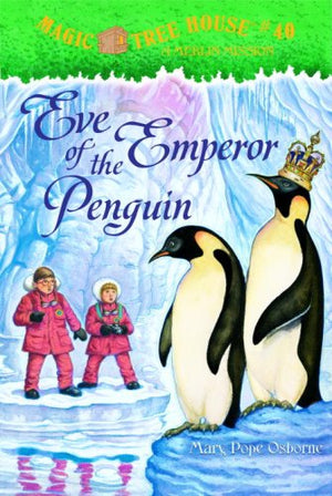 Magic Tree House #40: Eve of the Emperor Penguin (A Stepping Stone Book(TM)),Used