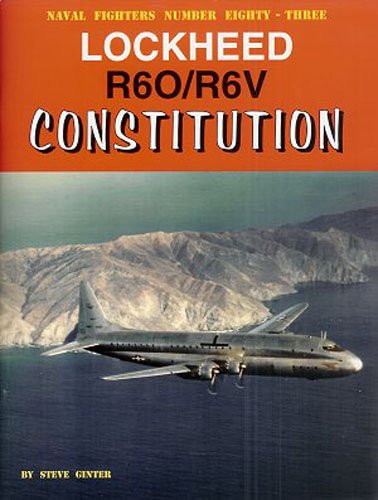 Lockheed R6O/R6V Constitution (Naval Fighters, 83),Used