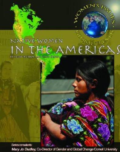 Native Women In The Americas (Women's Issues Global Trends),Used