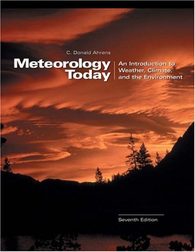 Meteorology Today: An Introduction to Weather, Climate, and the Environment (with InfoTrac and Blue Skies CDROM),New