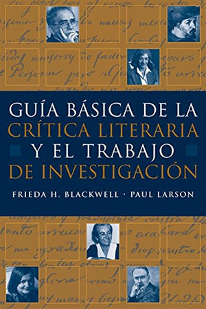 Guia bsica de la critica literaria y el trabajo de investigacion (World Languages),New