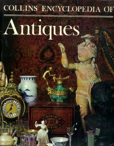Collins encyclopedia of antiques,Used
