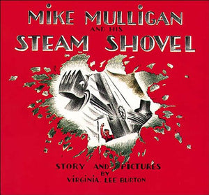 Mike Mulligan And His Steam Shovel (Turtleback School & Library Binding Edition) (Sandpiper Books),New