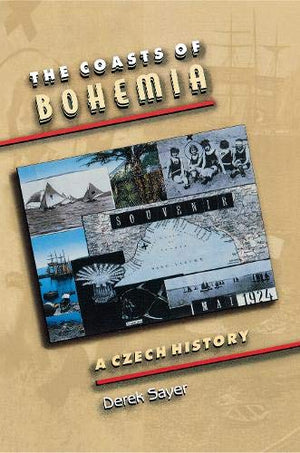 The Coasts of Bohemia: A Czech History,Used