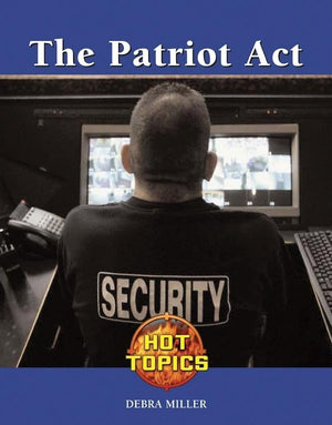 The Patriot Act (Hot Topics),Used