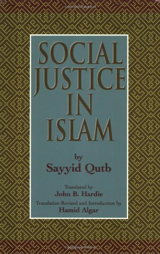 Social Justice in Islam, Revised Edition,Used