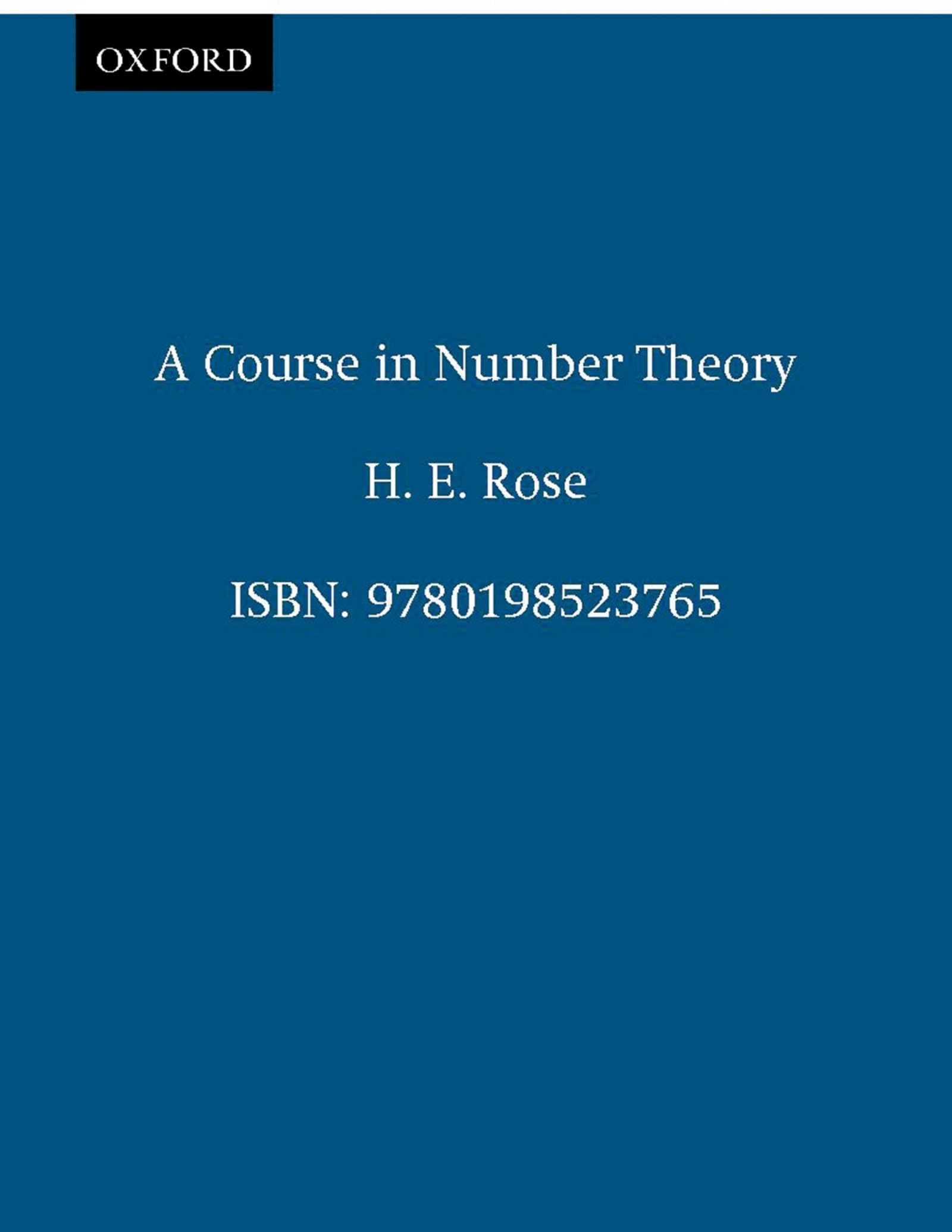 A Course in Number Theory (Oxford Science Publications),Used