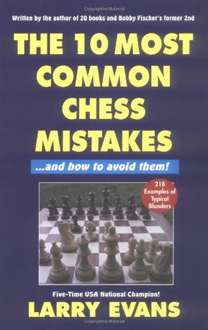 10 Most Common Chess Mistakes,Used