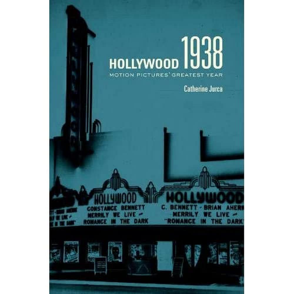 Hollywood 1938: Motion Pictures' Greatest Year,Used