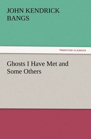Ghosts I Have Met and Some Others,Used