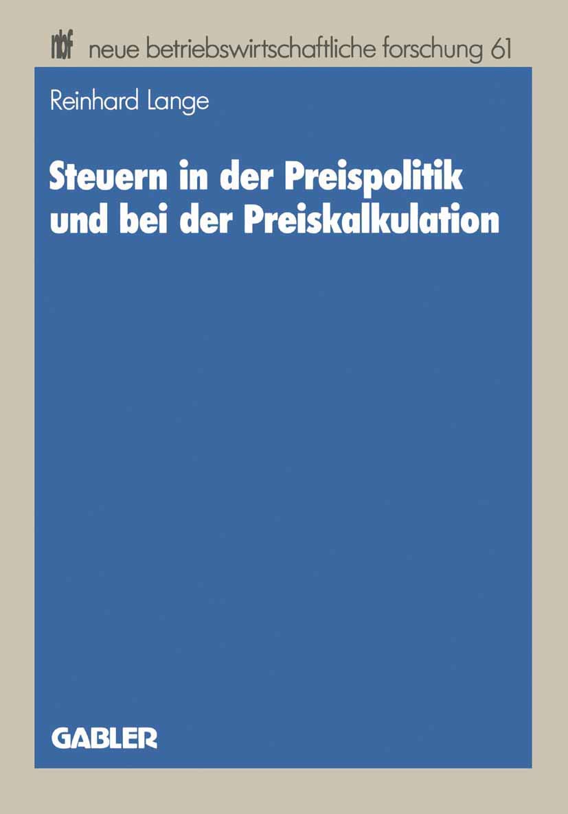 Steuern in der Preispolitik und bei der Preiskalkulation (neue betriebswirtschaftliche forschung (nbf), 17) (German Edition),Used