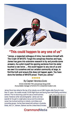 THE CRASH OF MH370: Recently Retired A380 Airline Captain Explores the Mystery of the Doomed Airliner.,Used