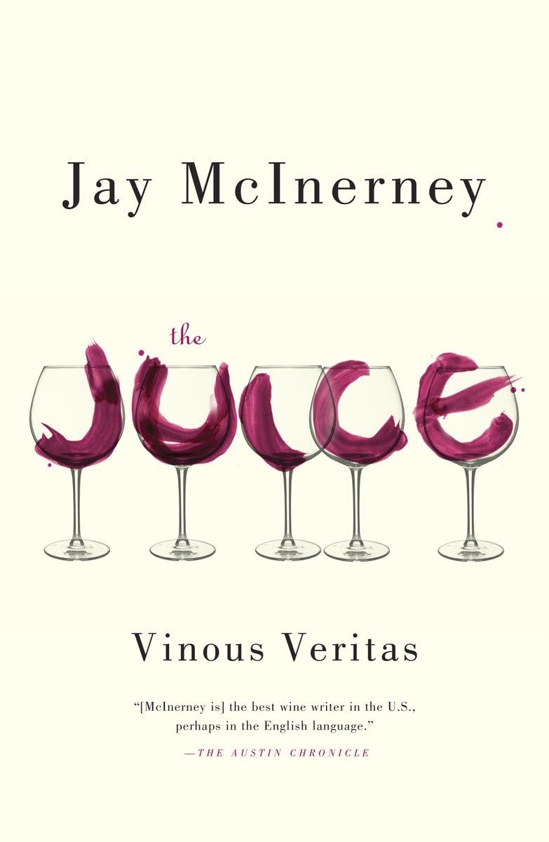 The Juice: Vinous Veritas,Used