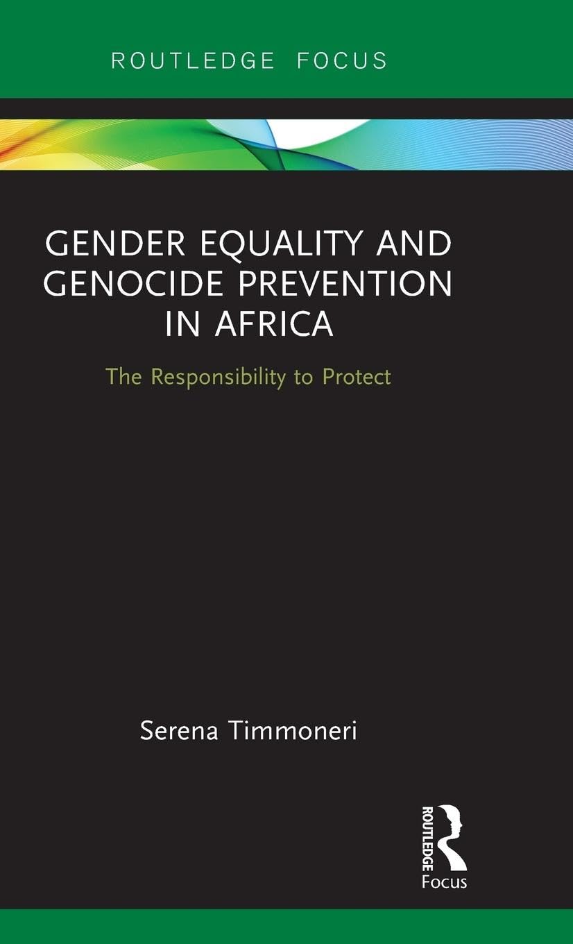 Gender Equality and Genocide Prevention in Africa (Routledge Focus),Used
