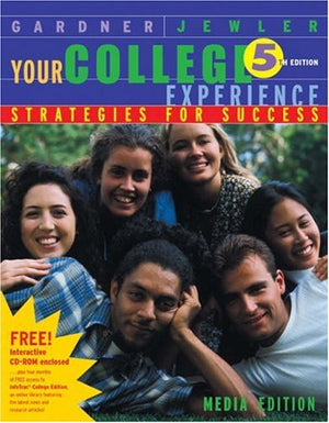 Your College Experience: Strategies for Success, Media Edition (with InfoTrac),Used