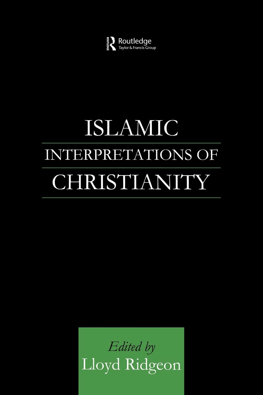 Islamic Interpretations Of Christianity,Used