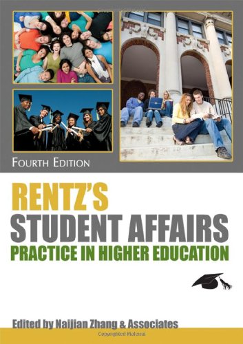 Rentz's Student Affairs Practice in Higher Education,Used